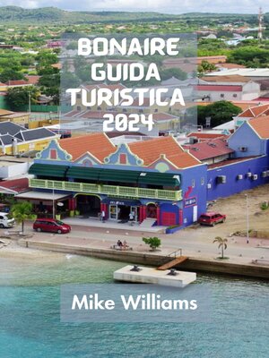 cover image of BONAIRE GUIDA TURISTICA  2024